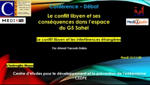 Tchad : Le conflit libyen est ses conséquences dans l'espace du G5 Sahel Tchad : Le conflit libyen est ses conséquences dans l'espace du G5 Sahel