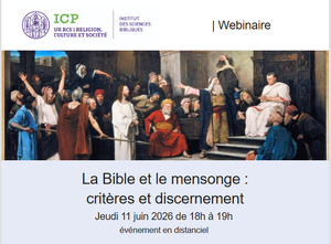 La Bible et le mensonge :  critères et discernement