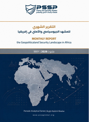 لتقرير الشهري للمشهد الجيوسيايس واألمين في إفريقيا لتقرير الشهري للمشهد الجيوسيايس واألمين في إفريقيا