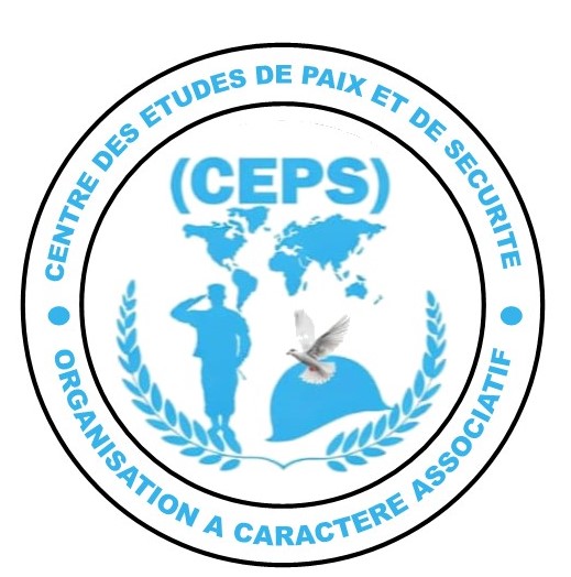 NOTE DE PRESENTATION BIENVENUE AU CENTRE DES ETUDES DE PAIX ET DE SECURITE (CEPS) DE N’DJAMENA