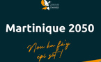 Martinique 2050 : un projet fomenté sans les principaux intéressés ? 2ème volet de la série « Où va la Martinique ? »