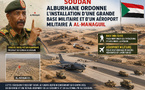 Soudan, Alburhane ordonne l'Installation d’une grande base militaire et d’un aéroport militaire à Al-Managuil