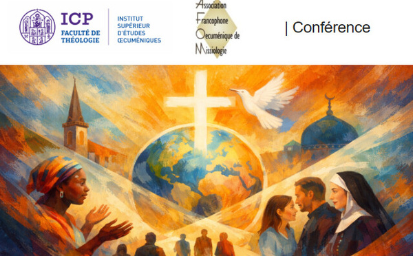 Crise et renouveau de l’œcuménisme - Conférence