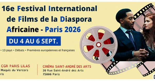16ème festival international de Films de la Diaspora Africaine